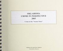 Oklahoma Crime in Perspective 2003