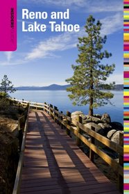 Insiders' Guide to Reno and Lake Tahoe, 6th (Insiders' Guide Series)
