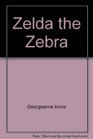 Zelda the Zebra (Zoo Babies)