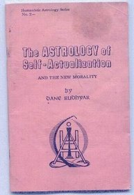 The Astrology of Self-Actualization and the New Morality