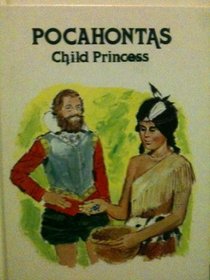 Pocahontas: Child Princess