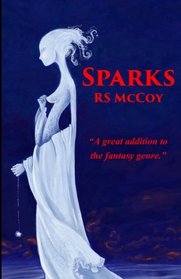 Sparks (Volume 1)