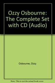 Ozzy Osbourne: The Complete Set with CD (Audio)