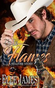 Up In Flames (Hellfire Series)