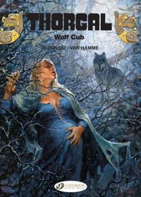 Wolf Cub: Thorgal Vol. 8