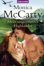 Mein ungez�hmter Highlander