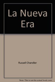La Nueva Era (Spanish Edition)