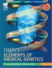 Emery's Elements Of Medical Genetics: With Student Consult Access