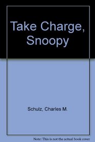 TAKING CHARGE SNOOPY