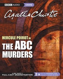 The ABC Murders (Hercule Poirot, Bk 12) (aka The Alphabet Murders) (Audio Cassette) (Abridged)