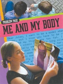 Me and My Body (Problem Page)