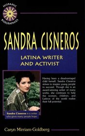 Sandra Cisneros: Latina Writer and Activist (Hispanic Biographies)