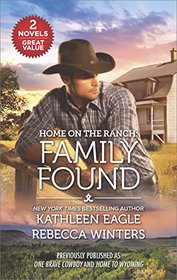 Home on the Ranch: Family Found