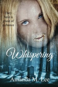 Whispering: Covenant College Book Two (Volume 2)