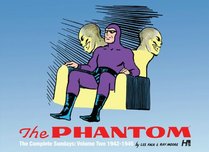 The Phantom the Complete Sundays: Volume Two 1943-1945
