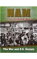 The War and U.S. Society (Nam: The Vietnam War)