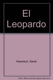 El Leopardo (Spanish Edition)