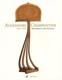 Alexandre Charpentier (1856-1909) naturalisme et Art nouveau