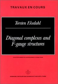 Diagonal complexes and F-gauge structures (Travaux en cours)