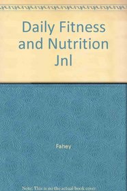 Daily Fitness and Nutrition Journal