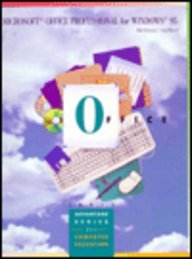 Microsoft Office Professional for Windows 95 (The Irwin Advantage Series for Computer Education)