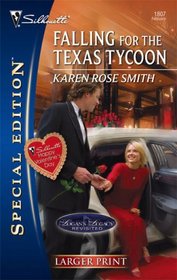 Falling for the Texas Tycoon (Logan's Legacy Revisited, Bk 2) (Silhouette Special Edition, No 1807) (Larger Print)