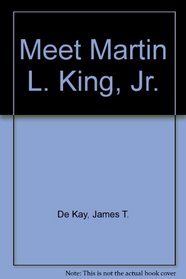Meet Martin Luther King, Jr. (Step-Up Books)