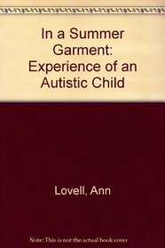 In a summer garment: The experience of an autistic child