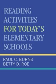 Reading Activities For Today's Elementary Schools