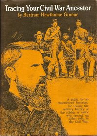 Tracing Your Civil War Ancestor