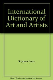 International Dictionary of Art and Artists