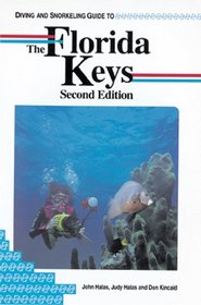 Diving and Snorkeling Guide to the Florida Keys (Pisces Diving & Snorkeling Guides)