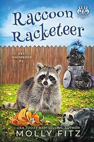 Raccoon Racketeer (Pet Whisperer P.I., Bk 7) (Blueberry Bay)