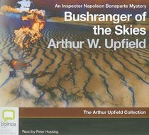 Bushranger of the Skies (aka No Footprints in the Bush) (Inspector Bonaparte) (Audio CD) (Unabridged)