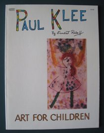 Paul Klee (Art for Children Series)