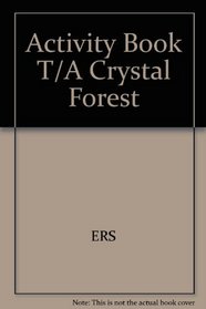 Activity Book T/A Crystal Forest