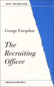 The Recruiting Officer, Second Edition (New Mermaids)