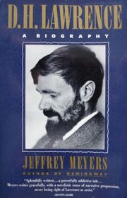 D. H. Lawrence: A Biography