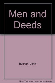 Men and Deeds