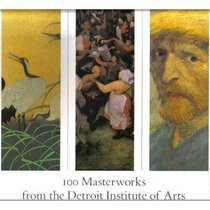 100 masterworks from the Detroit Institute of Arts