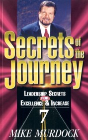 Secrets of the Journey (Volume 7)