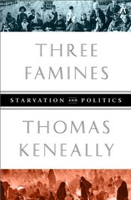 Three Famines: Starvation and Politics