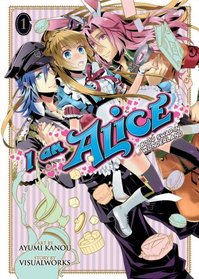 I Am Alice: Body Swap in Wonderland Vol. 1