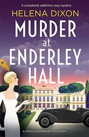 Murder at Enderley Hall (Miss Underhay, Bk 2)