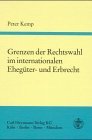 Grenzen der Rechtswahl im internationalen Eheguter- und Erbrecht (German Edition)