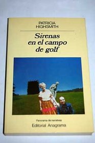 Sirenas En El Campo De Golf/Mermaids on the Golf Course (Spanish Edition)