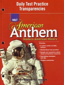 Modern American History: Daily Test Practice Transparencies (American Anthem)