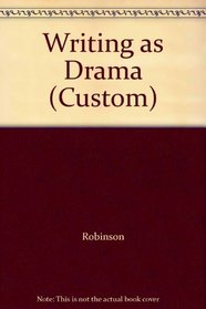 Writing as Drama (Custom)