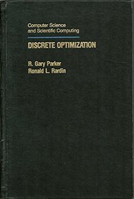 Discrete Optimization (Computer Science and Scientific Computing)