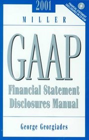 2000 Miller GAAP Financial Statement Disclosures Manual (With CD-ROM)